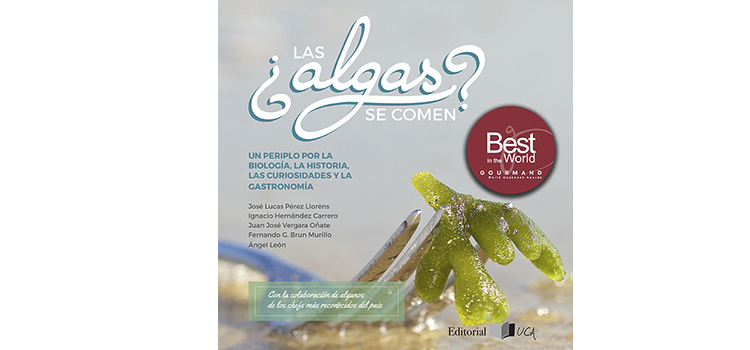 La UNE reconoce el libro de la UCA ‘Las algas se comen’ en los XX Premios Nacionales de Edición Universitaria