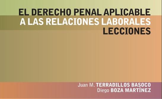 Acto de presentación del libro “El Derecho penal aplicable a las relaciones laborales”