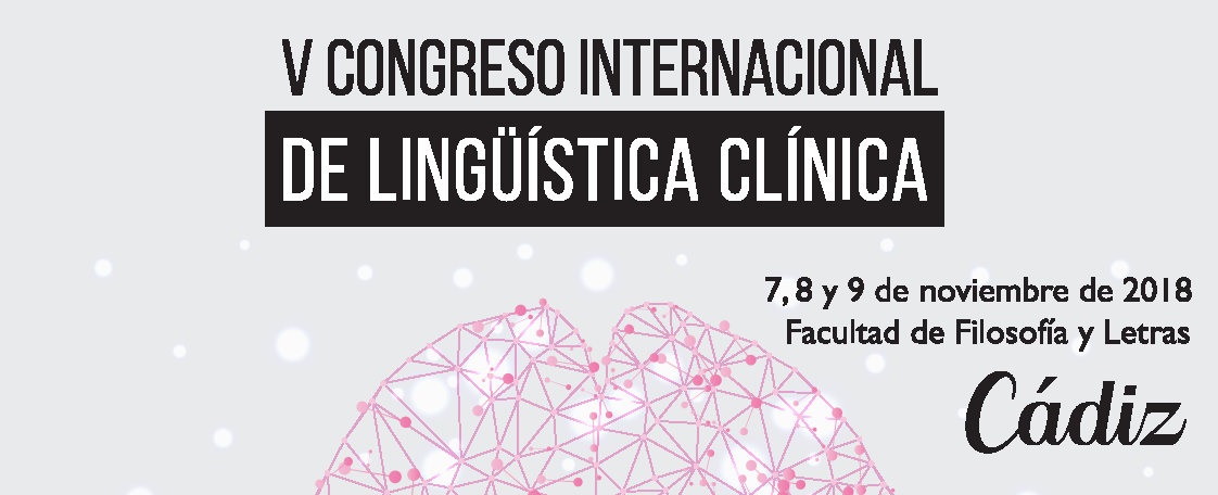 V Congreso Internacional de Lingüística Clínica