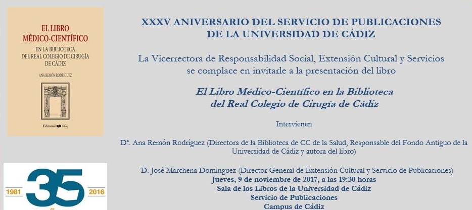 Presentación del libro ‘El Libro Médico-Científico en la Biblioteca del Real Colegio de Cirugía de Cádiz’