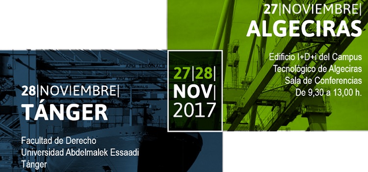 I Foro I+D+i sobre políticas públicas y puertos ‘Ciudades del sur de Europa: Algeciras y Tánger’