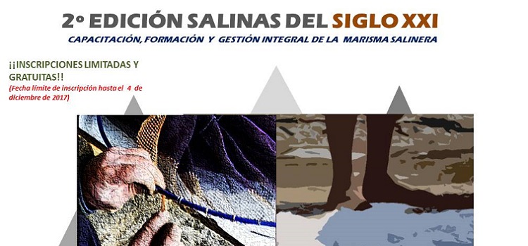 II Jornadas “Salinas del Siglo XXI”. Capacitación, formación y gestión integral en la marisma salinera