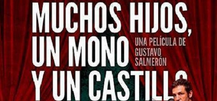 ‘Muchos hijos, un mono y un castillo’