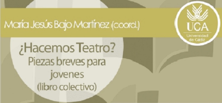 Se ha escrito un libro por… ¿Hacemos teatro?