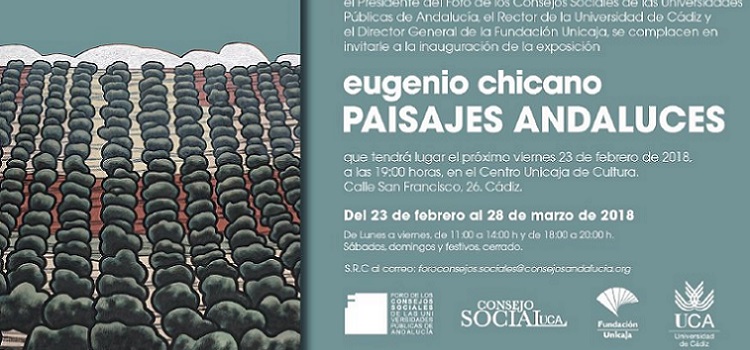 El Consejo Social de la UCA inaugura esta tarde la exposición ‘Paisajes andaluces’ de Eugenio Chicano en Unicaja