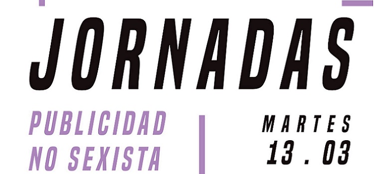 Publicidad no sexista: Las mujeres en la publicidad. Testimonios y caminos para la igualdad