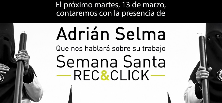 Charla Fotográfica Magistral de Adrián Selma