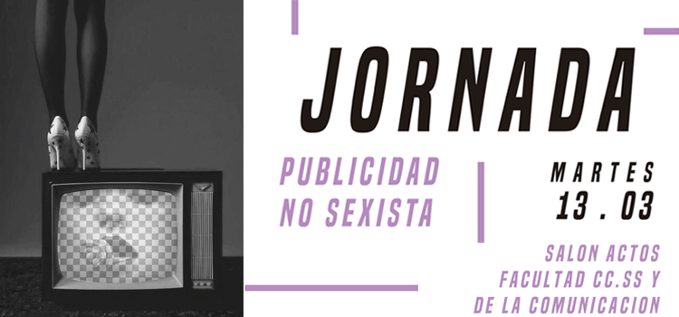 La Jornada ‘Publicidad No Sexista’ se desarrollará el próximo día 13 en el Campus de Jerez