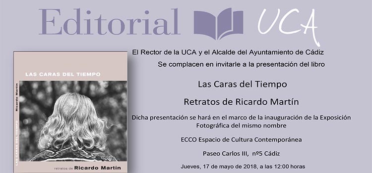 El sello Editorial UCA presentará el libro-catálogo ‘Las caras del tiempo’ en el ECCO