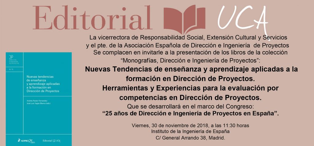 La UCA presenta los dos primeros volúmenes de ‘Monografías dirección e ingeniería de proyectos’