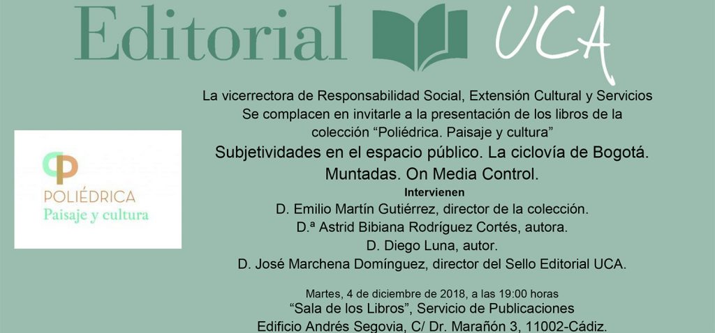 La UCA presenta ‘Subjetividades en el espacio público. La ciclovía de Bogotá’ y ‘Muntadas On Media Control’
