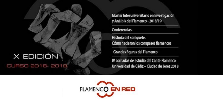 X Edición de Flamenco en Red en la Universidad de Cádiz