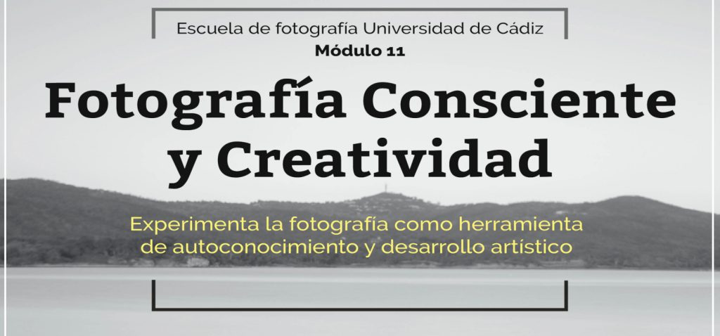 Fotografía consciente y creatividad