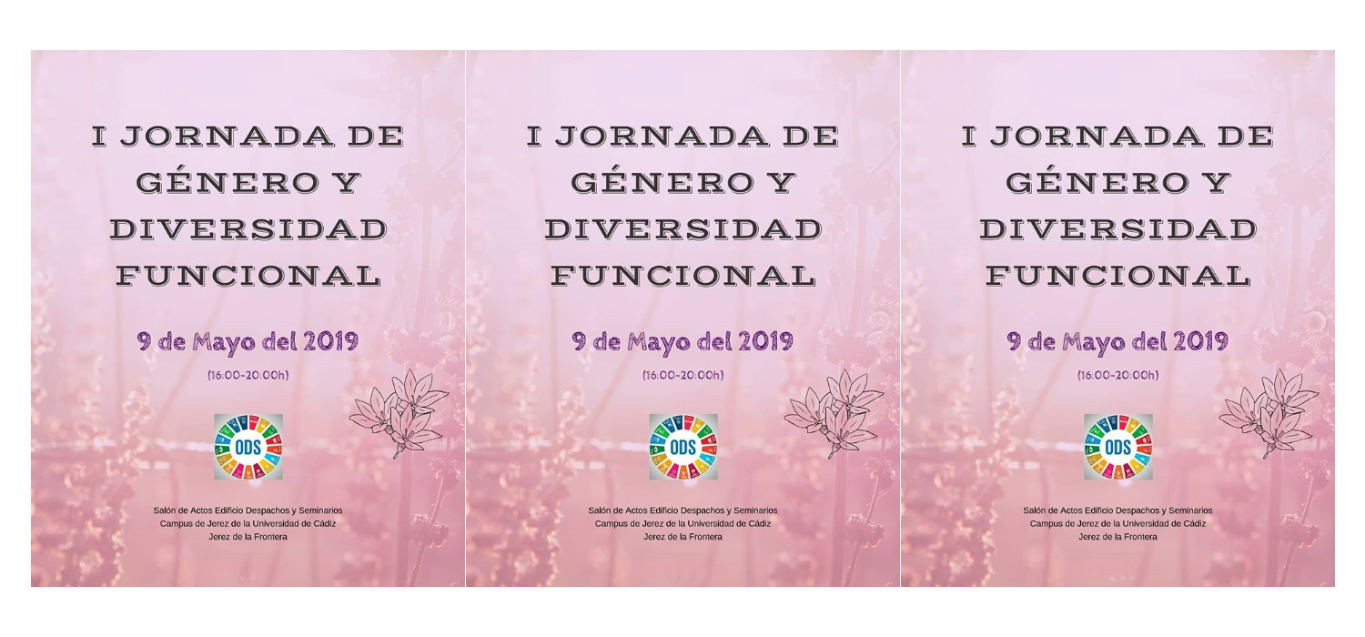 La UCA organiza la I Jornada de Género y Diversidad Funcional en el Campus de Jerez