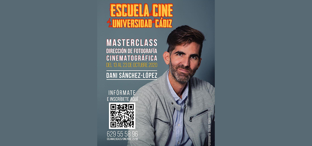 Daniel Sánchez-López impartirá clase magistral de dirección de fotografía de cine