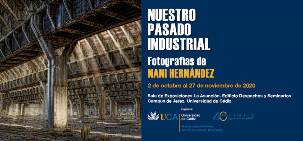 El Campus de Jerez acoge la exposición ‘Nuestro pasado industrial’ de Nani Hernández