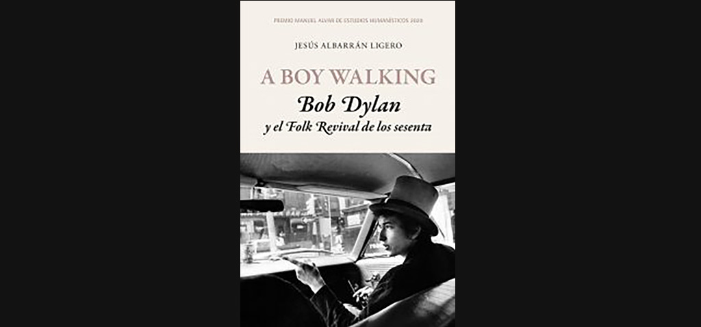Jesús Albarrán presentará su libro ‘A Boy Walking. Bob Dylan y el Folk Revival de los sesenta’ en Tutores del Rock
