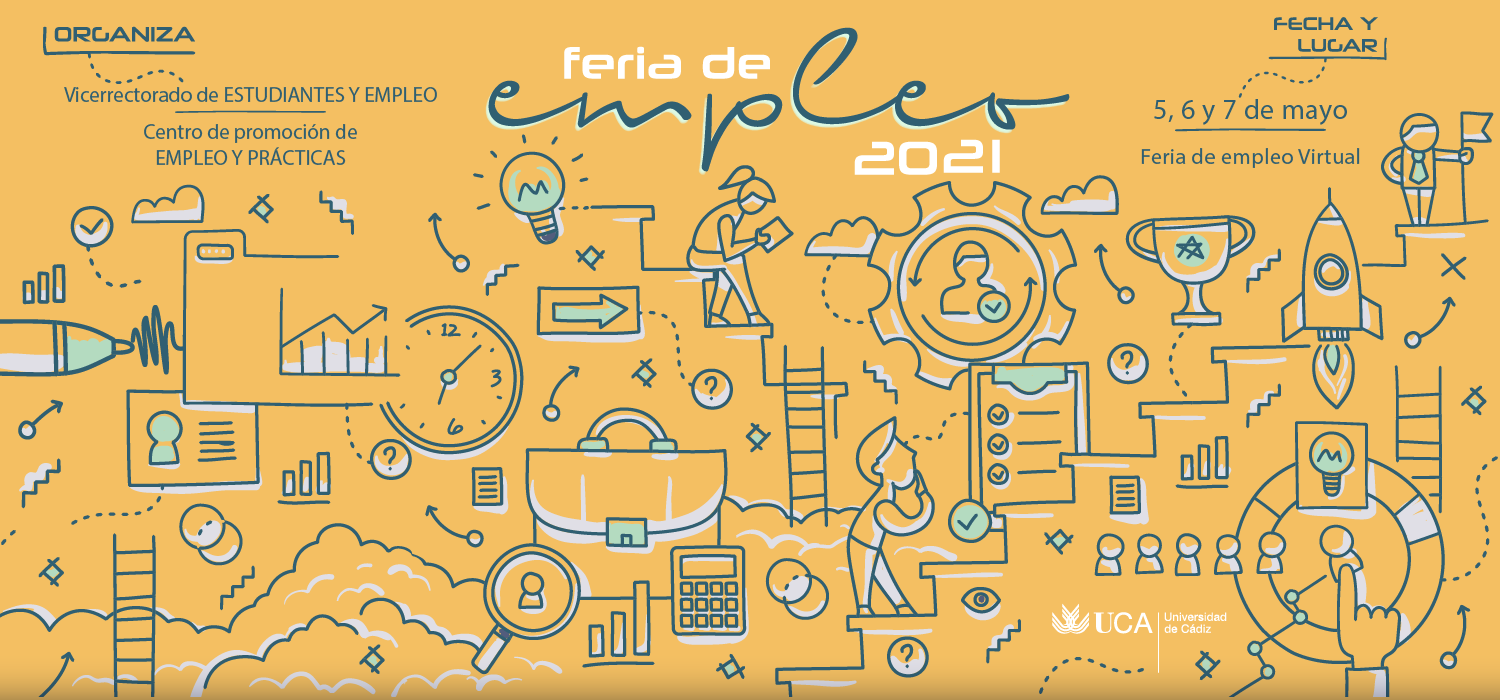 La Feria de Empleo de la UCA 2021 se celebrará virtual los días 5, 6 y 7 de mayo