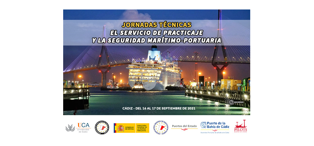 La UCA acogerá las Jornadas técnicas sobre el servicio de Practicaje y la Seguridad Marítimo-Portuaria