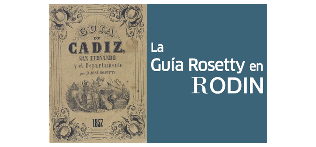 El anuario de la ciudad y de la provincia de Cádiz ‘la Guía Rosetty’, en formato digital desde el repositorio RODIN