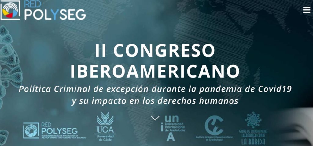 La UCA, epicentro del II Congreso Iberoamericano en Política Criminal de excepción durante la pandemia