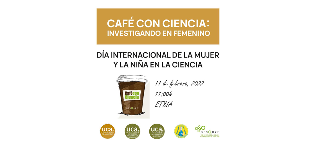La UCA acogerá ‘Café con Ciencia: investigando en femenino’ en el Campus Bahía de Algeciras