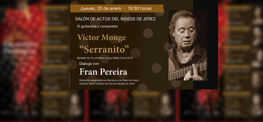 Víctor Monge ‘Serranito’ clausura mañana los Encuentros Flamencos en el Campus de Jerez