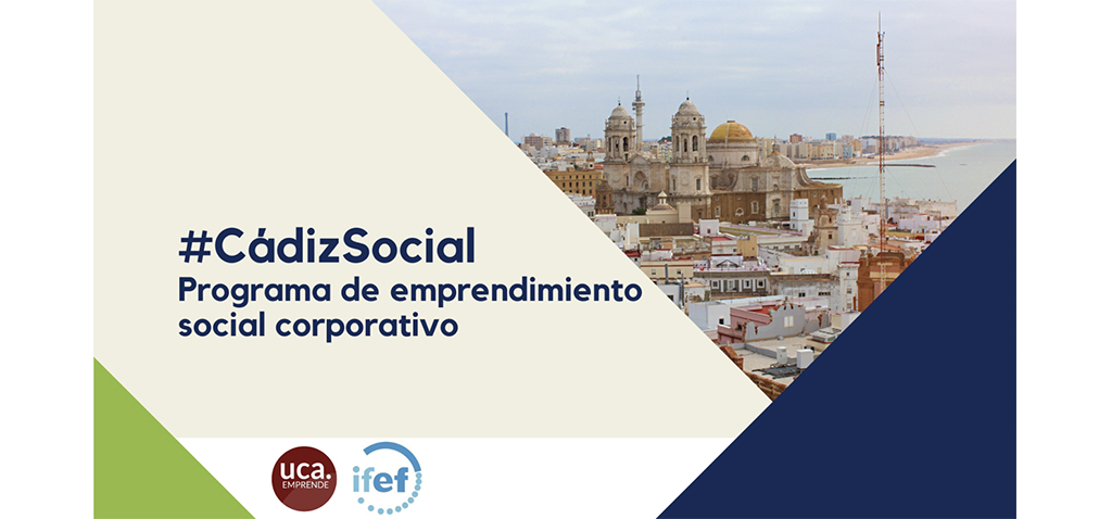 UCA y Ayuntamiento de Cádiz impulsan el programa de Emprendimiento Social Corporativo #CadizSocial