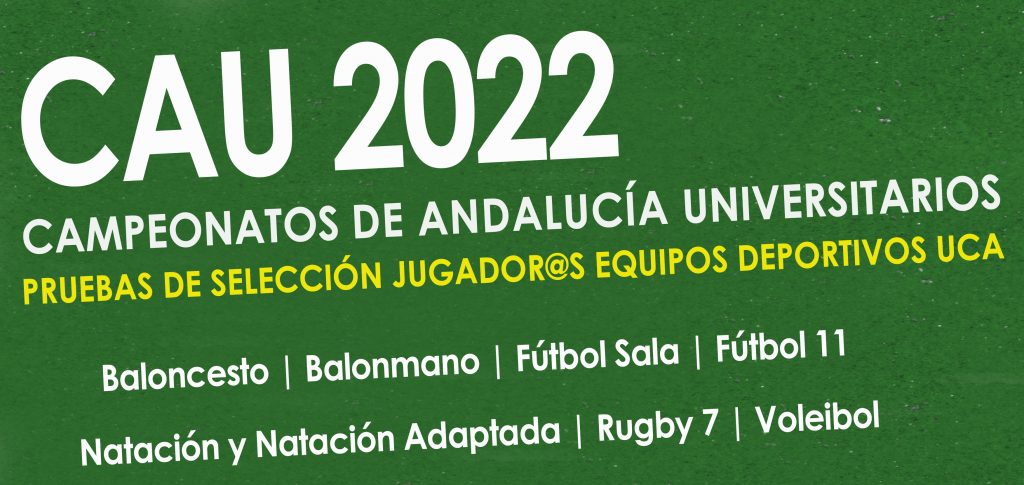 La UCA convoca las pruebas de selección para los Campeonatos Andaluces Universitarios 2022