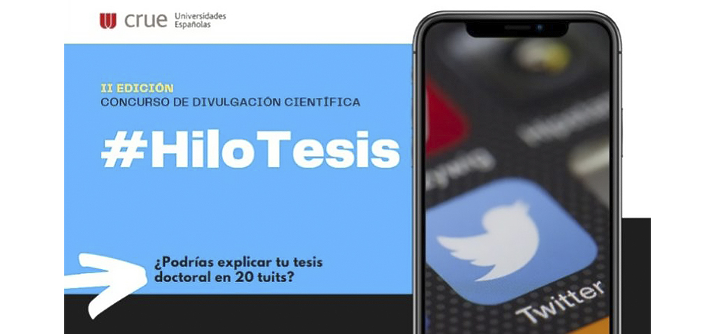 Crue lanza el 2º concurso #HiloTesis sobre divulgación científica en Twitter