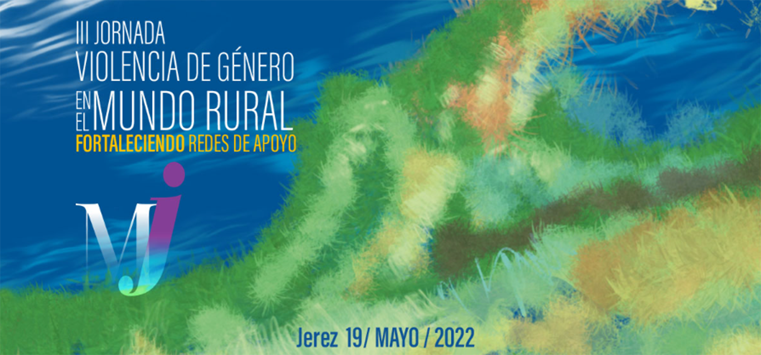 III Jornada ‘Violencia de Género en el mundo rural’