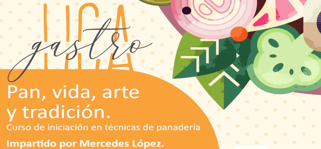 ‘Pan, vida, arte y tradición’, nueva propuesta de GastroUCA