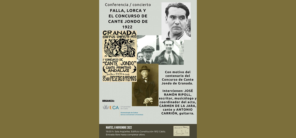 Conferencia-concierto ‘Falla, Lorca y el concurso del cante jondo de 1922’, esta tarde en la UCA