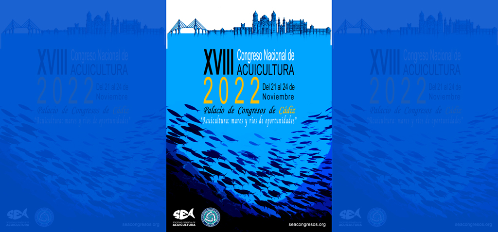 El XVIII Congreso Nacional de Acuicultura se desarrollará del 21 al 24 de noviembre en Cádiz