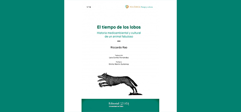 ‘El tiempo de los lobos’ de Editorial UCA, entre los 18 libros de Historia de 2022 para ‘Ser Histórico’