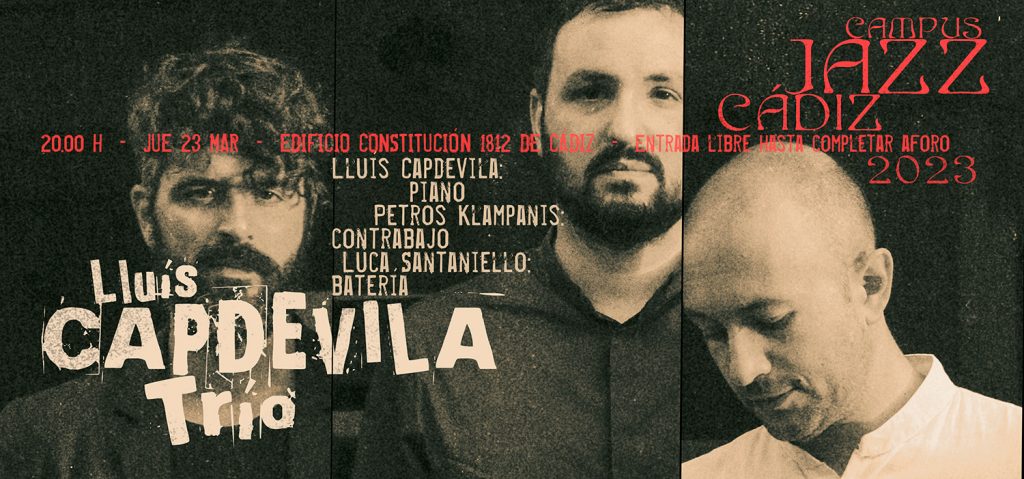 Campus Jazz 2023 comienza esta tarde en la UCA de la mano del trío del pianista Lluís Capdevila