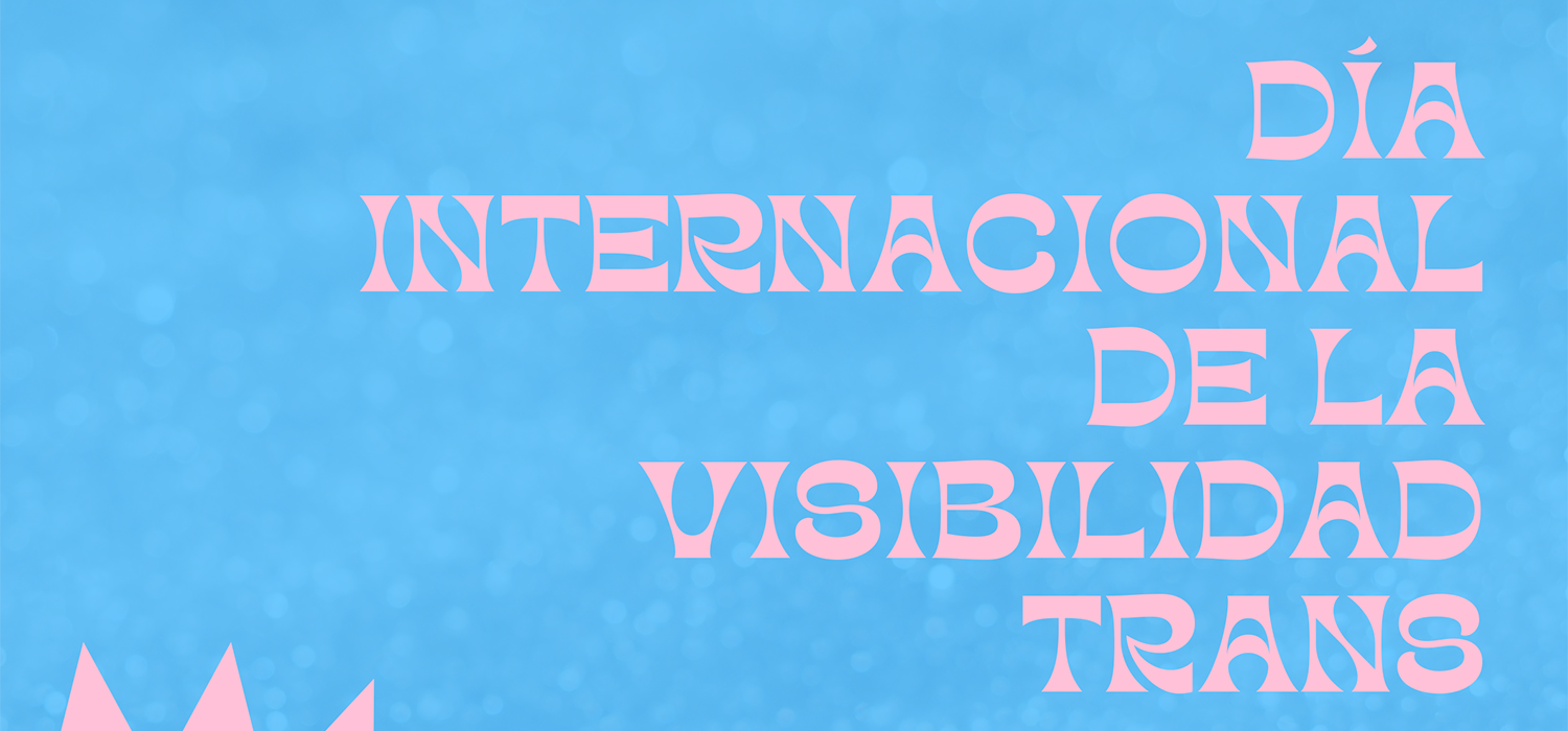 Día Internacional de la Visibilidad TRANS en la UCA