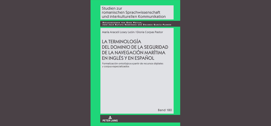 Filólogas publican una monografía de la terminología en inglés y español de la seguridad de la navegación marítima en buque
