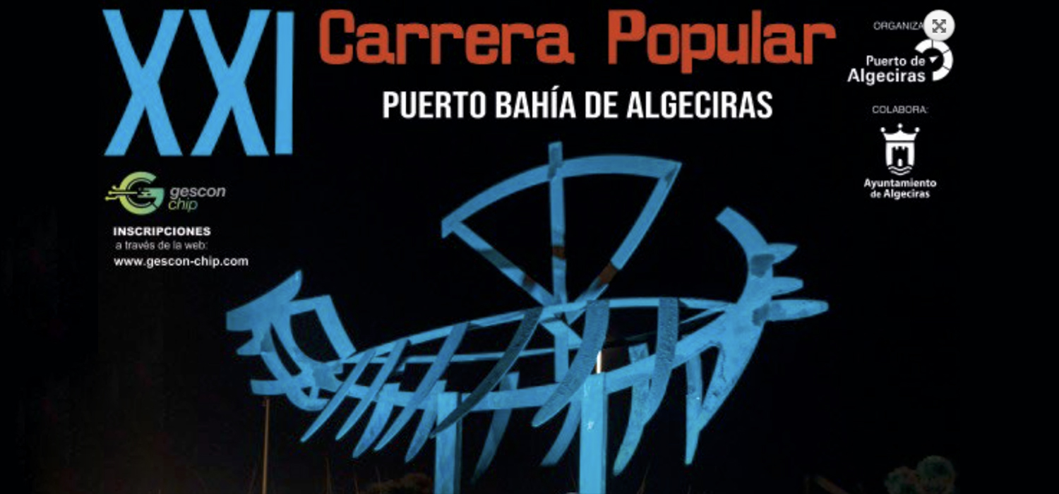 XXI Carrera Popular Puerto Bahía de Algeciras
