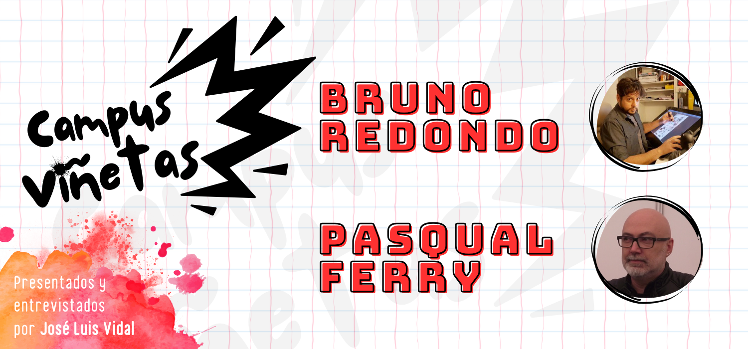 Bruno Redondo protagoniza la primera cita de ‘Campus Viñetas’