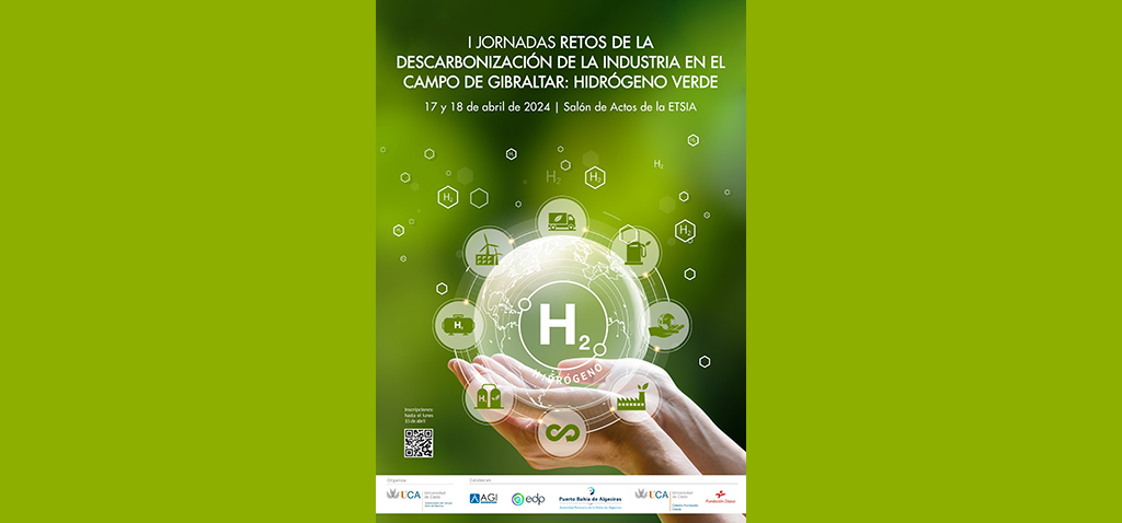 I Jornadas ‘Retos de la descarbonización de la industria en el Campo de Gibraltar: Hidrógeno Verde’, en la ETSI