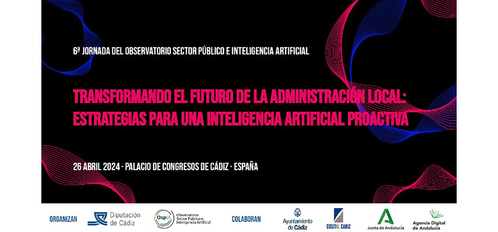 UCA y Diputación de Cádiz organizan una jornada sobre ‘La implementación de la IA en la administración local’