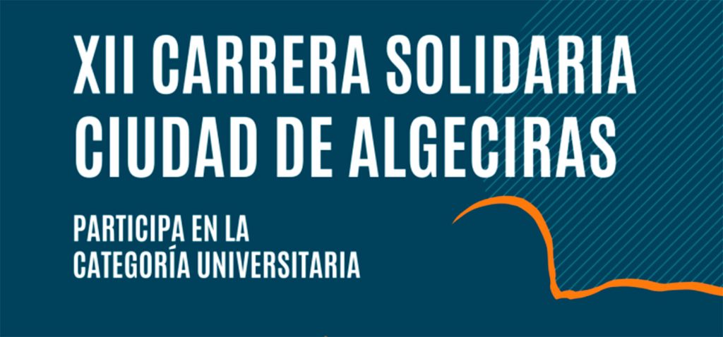 La Universidad de Cádiz potencia su colaboración con la XII Carrera Solidaria Ciudad de Algeciras