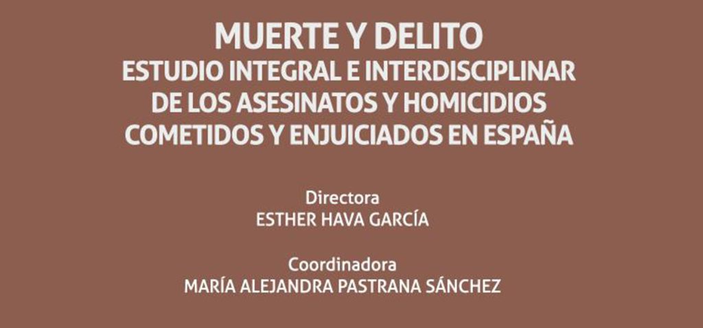 Expertos de la UCA publican en acceso abierto la monografía ‘Muerte y delito’, un estudio integral sobre homicidios y asesinatos en España
