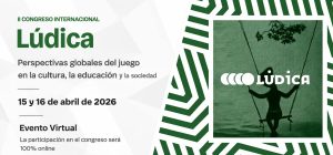 La UCA celebrará el II Congreso Internacional Lúdica sobre el papel del juego en la cultura, la e...