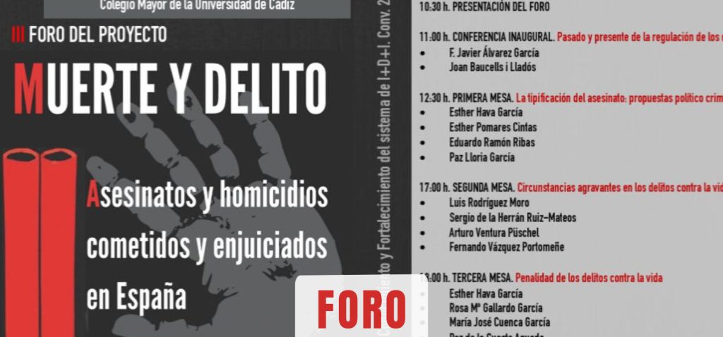 III Foro del Proyecto Muerte y Delito