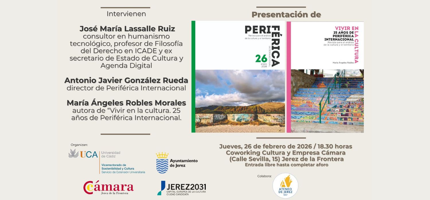 Presentación de la revista ‘Periférica Internacional’ y del libro ‘Vivir en la cultura. 25 años de Periférica Internacional’