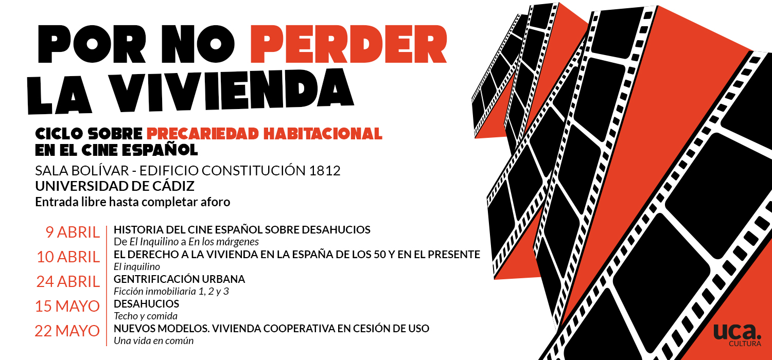El Servicio de Extensión Universitaria organiza un ciclo de cine y debate sobre el derecho a la vivienda