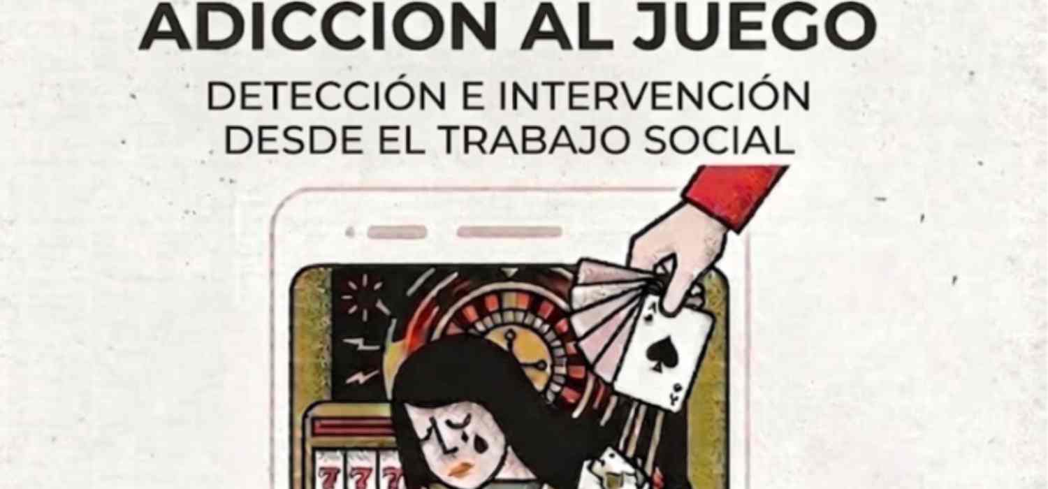 Jornadas sobre detección e intervención sobre ludopatía