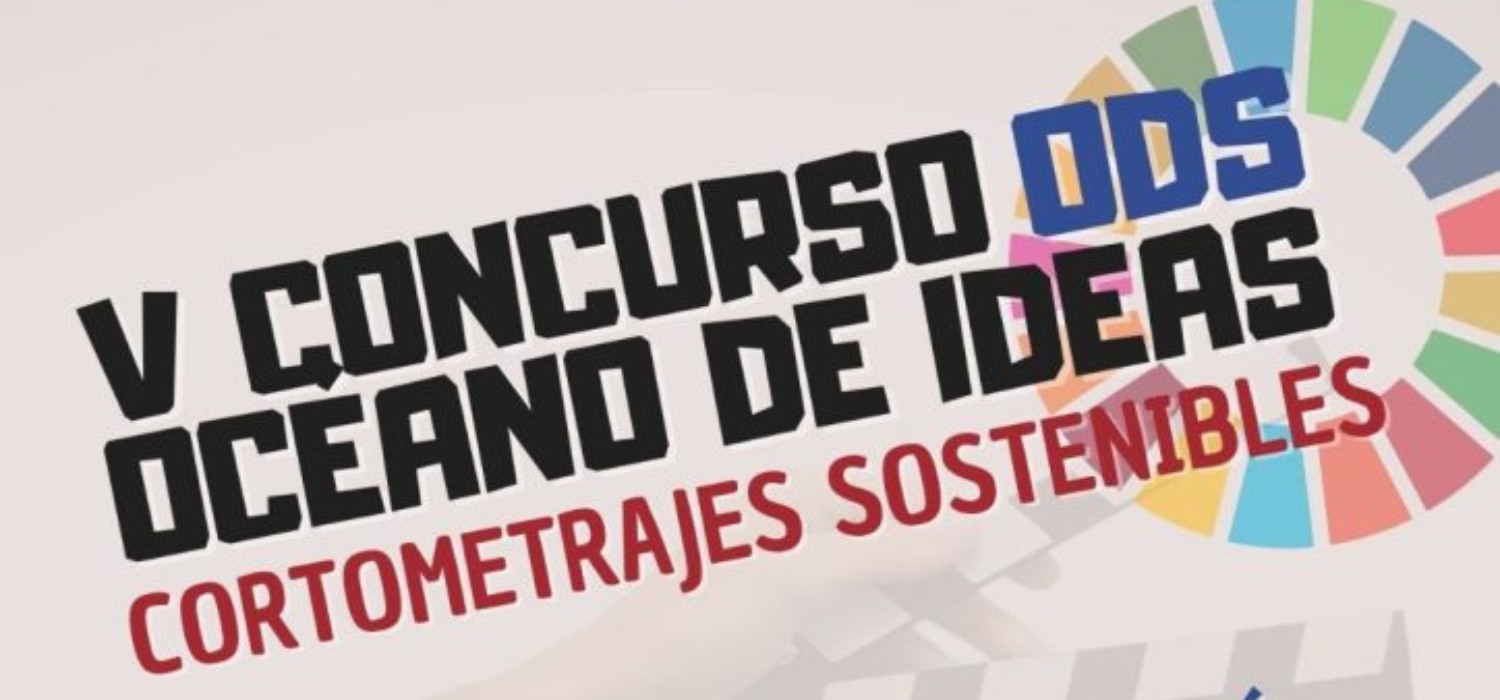 Convocado el Premio Comunidad Universitaria del V Concurso ‘Océano de Ideas ODS’ de cortometrajes sostenibles